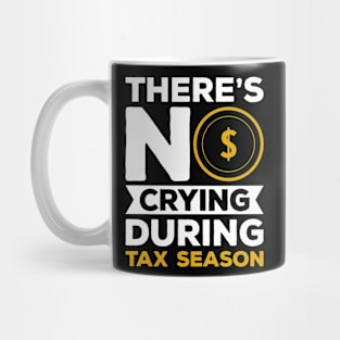 Tax Season Tax Day Mug